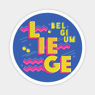 Retro 90s Liege, Belgium Magnet